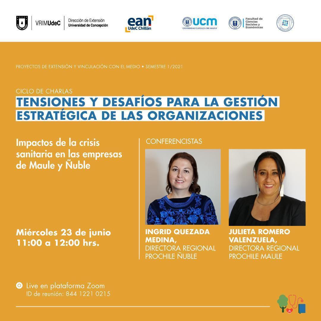 Segunda charla del ciclo “Tensiones y desafíos para la gestión de las organizaciones”